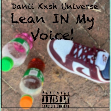 Lean in my voice | Boomplay Music
