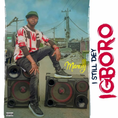 I Still Dey Igboro | Boomplay Music