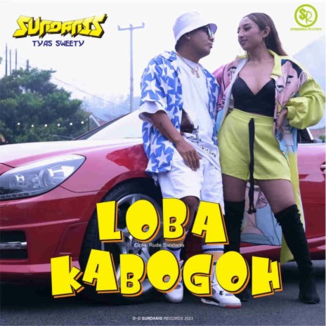 Loba Kabogoh ft. Tyas Sweety | Boomplay Music