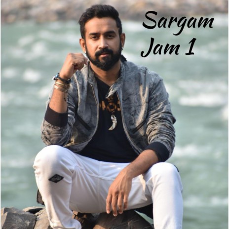 Sargam Jam 1 (Indian Classical Fusion)