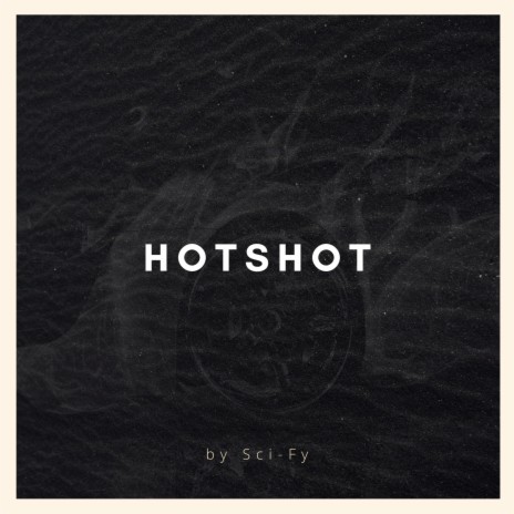 Hotshot | Boomplay Music