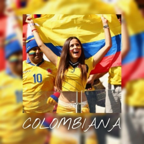 COLOMBIANA | Boomplay Music