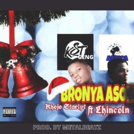 Bronya Aso ft. Lhincoln | Boomplay Music
