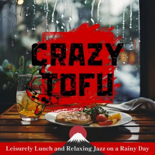 Leisurely Lunch and Relaxing Jazz on a Rainy Day