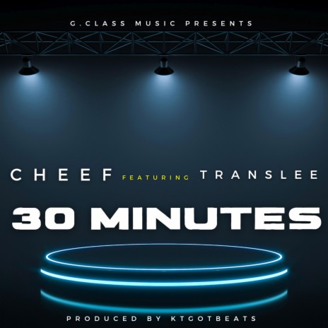 Thirty Minutes ft. Translee | Boomplay Music