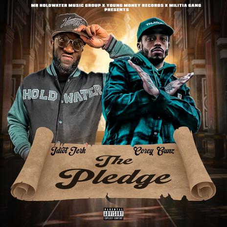 The Pledge ft. Cory Gunz | Boomplay Music