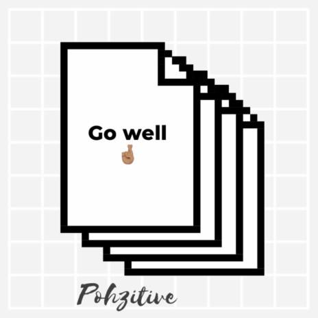 Go Well | Boomplay Music