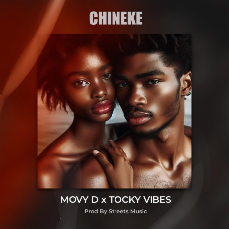 Chineke ft. Tocky vibes | Boomplay Music