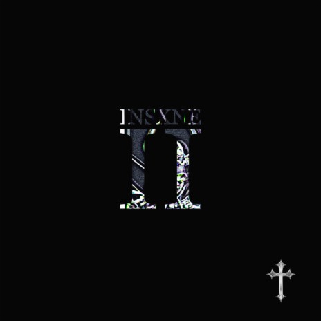 Insxne II | Boomplay Music