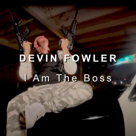 I Am The Boss | Boomplay Music