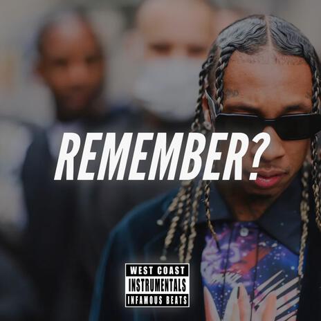 Remember? | Boomplay Music