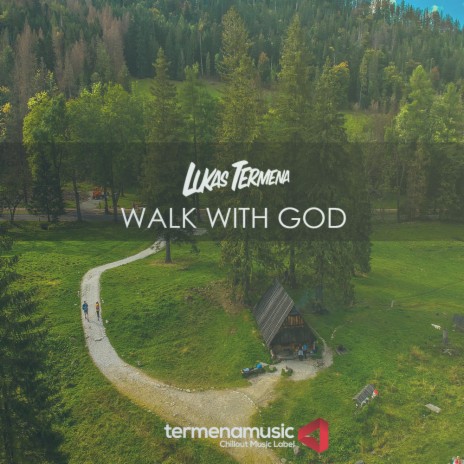 Walk with God | Boomplay Music