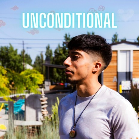 Unconditional | Boomplay Music