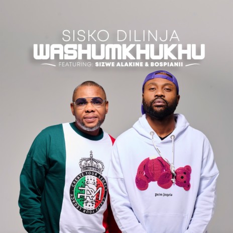 Washumkhukhu ft. Sizwe Alakine & BosPianii | Boomplay Music