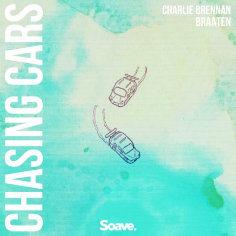 Chasing Cars (feat. Charlie Brennan) | Boomplay Music