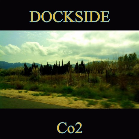 Dockside | Boomplay Music