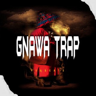 GNAWA TRAP A20