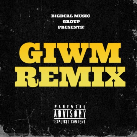 GIWM (Remix) ft. RAMBO | Boomplay Music