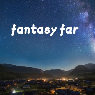 fantasy far