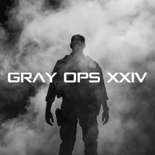 Gray Ops XXIV