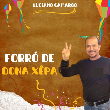 Forró de Dona Xêpa | Boomplay Music