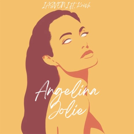 Angelina Jolie ft. Krish | Boomplay Music