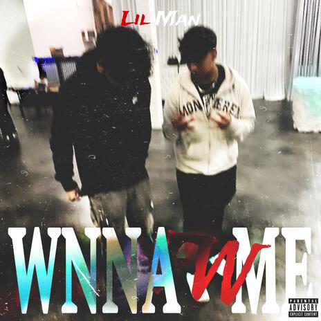 Wnna Fw Me ft. 11hunnid & Jaeouttheway | Boomplay Music