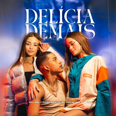 Delícia Demais ft. mc guilherme lima | Boomplay Music