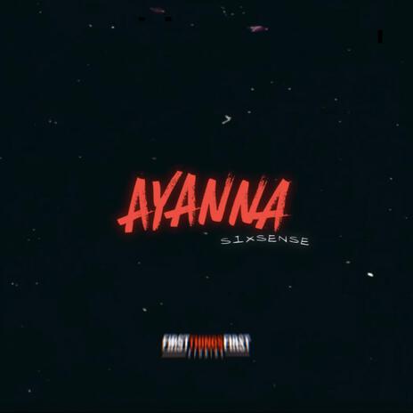 AYANNA | Boomplay Music