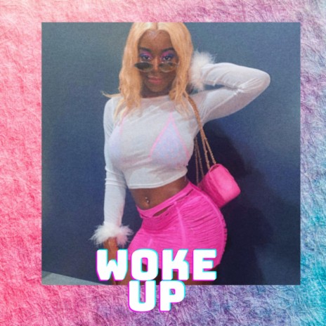 WOKE UP | Boomplay Music