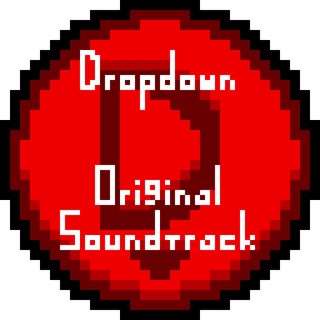 Dropdown (Original Game Soundtrack)