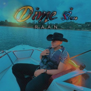 Dime si... lyrics | Boomplay Music