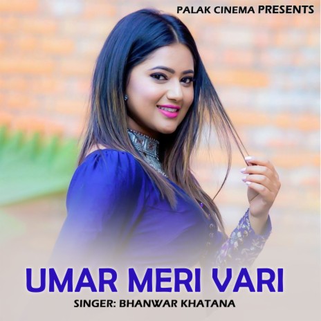 Umar Meri Vari | Boomplay Music