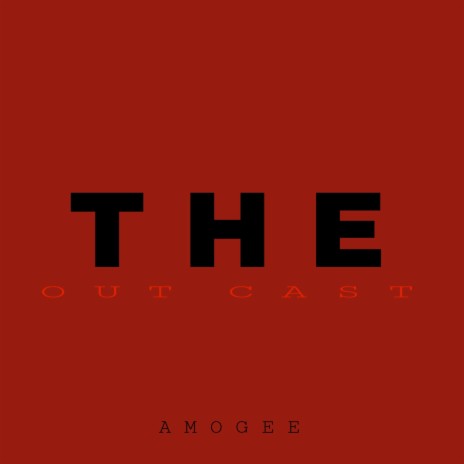 The Out Cast