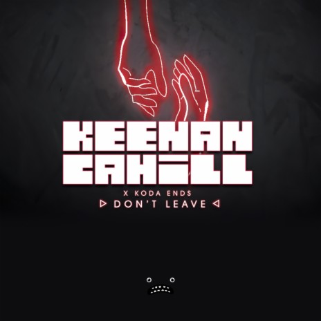 Don't Leave (Original Mix) ft. Koda Ends | Boomplay Music