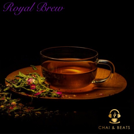 Royal Brew | Boomplay Music