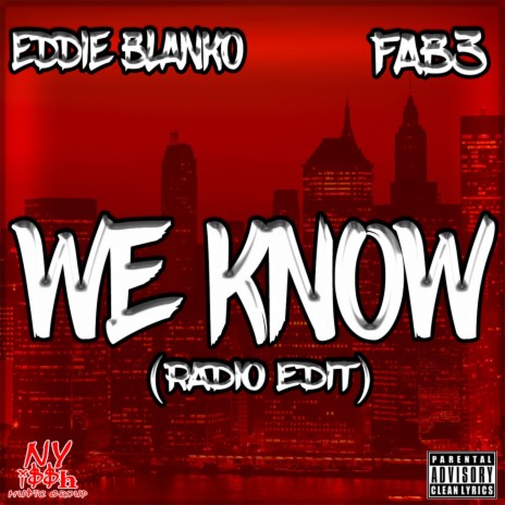 We Know (Radio Edit) | Boomplay Music