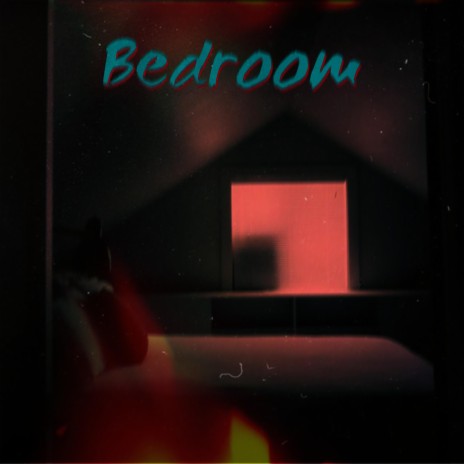Bedroom | Boomplay Music