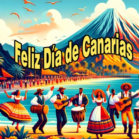 Feliz Día de Canarias | Boomplay Music