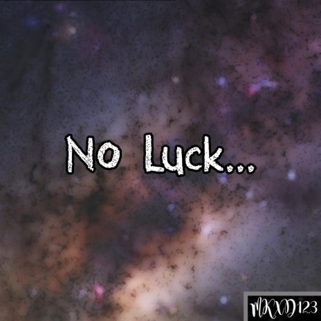 No Luck...