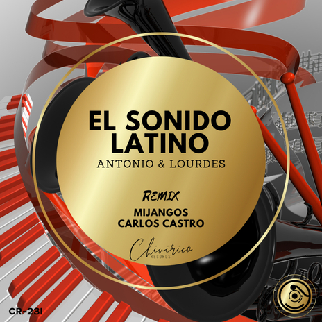 El Sonido Latino (Mijangos, Carlos Castro Remix) | Boomplay Music