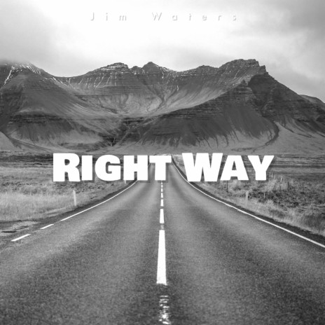 Right Way | Boomplay Music