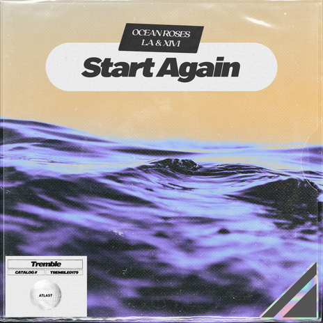 Start Again ft. L.A & XiVi | Boomplay Music