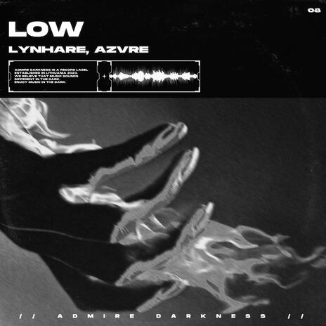 Low - Techno Mix ft. AZVRE | Boomplay Music