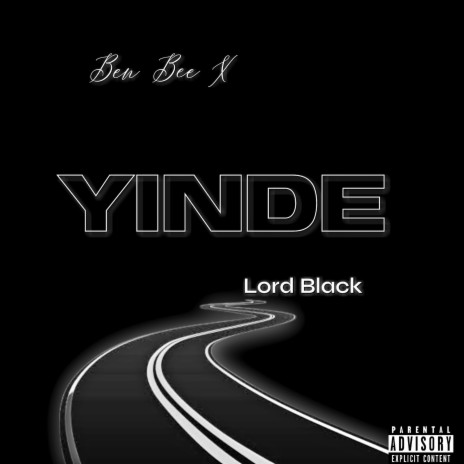 Yinde ft. Lord Black | Boomplay Music