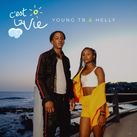 C'est La Vie ft. Helly LA | Boomplay Music