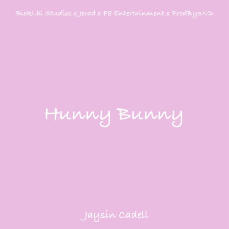 Hunny Bunny | Boomplay Music