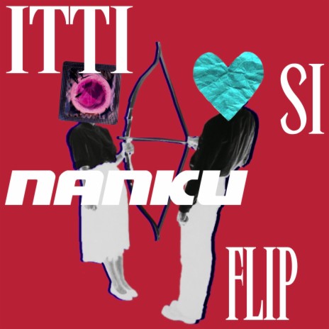 Itti Si (Nanku Flip) | Boomplay Music