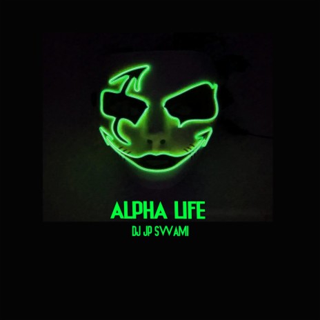 Alpha Life