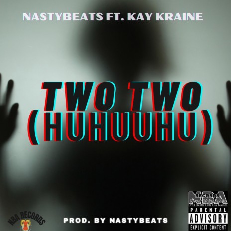 Two Two (Huhuuhu) ft. Dolla | Boomplay Music